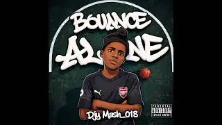 Djy Mash_018 & Hithunter_Bouncer 