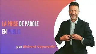 LA PRISE DE PAROLE EN PUBLIC