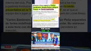 ALIANZA LIMA SEPARA A CARLOS ZAMBRANO, MIGUEL TRAUCO Y SEGIO PE&Ntilde;A DEFINITIVAMENTE TRAS DENUNCIA