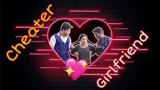 Cheater Girlfriend || Comedy Video || Actor Rupesh