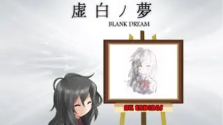 Blank Dream  - All Endings