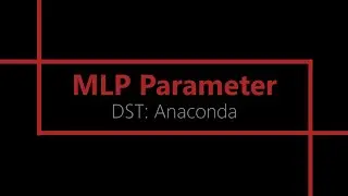 Phase 4: MLP Parameterstudie [Anaconda]