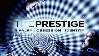 The Prestige - Identity, Rivalry & Obsession | Video Essay