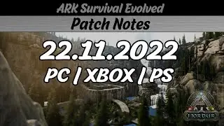 Das Event TURKEY TRIAL 6 ist da ! + Anpassung beim Carcha Taming | ARK Patch Notes 22.11.2022