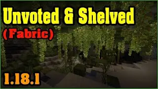 Unvoted And Shelved (Fabric) Mod 1.18.1 Download - How to install it for Minecraft PC