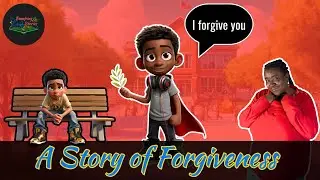 A Forgiveness Story | The Bounce Back of Words