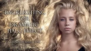 Backlighting for Dramatic Halo Effect
