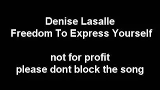 Denise Lasalle - Freedom To Express Yourself