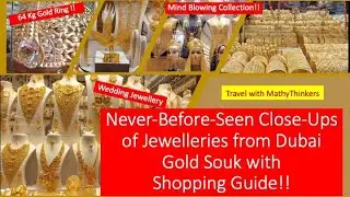 Dubai Gold Souk or Gold Market HD 1080p - Full Tour and Shopping Guide
