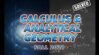 PU Solved Paper: Calculus and Analytical Geometry Fall 2021 | Full Solution