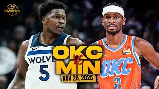 OKC Thunder vs Minnesota Timberwolves Full Game Highlights | Nov 26, 2025 | FreeDawkins