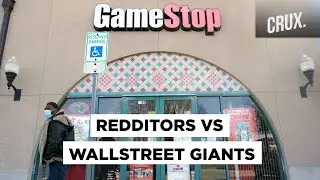 GameStop Saga Gives Nightmares To Wall Street Powerhouses As Redditors Game The Market | CRUX