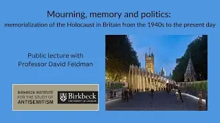 Mourning, memory and politics (Holocaust Memorial Day 2026)