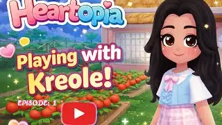Heartopia Gameplay/Kreole Baddie