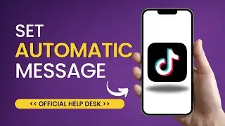 Как настроить автоматическую отправку сообщений в TikTok