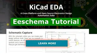 Getting Started with KiCad EDA - Eeschema Schematic Capture