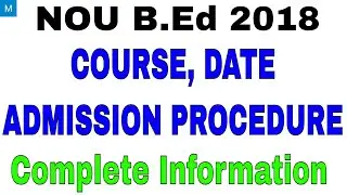 NOU B.Ed Syllabus & Exam Pattern | NOU B.Ed Complete Information