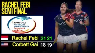 Rachel/Febi vs Corbett/Gai (USA) | SF Australia Open 2025 | Live Badminton Reaction + Score