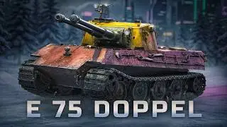 E 75 Ausf B Doppel - Два ствола, лучше чем не два ствола!