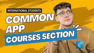 How to Fill Out the Common App – Part 7: Courses & Grades Section💯
