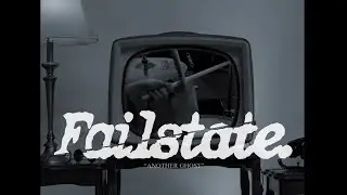 FAILSTATE - 'Another Ghost' [OFFICIAL VIDEO]