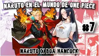 🛑 QHPS NARUTO aparec&iacute;a en ONE PIECE y ENAMORABA a BOA HANCOCK | #7 💍