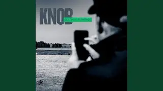 Knob with a Phone