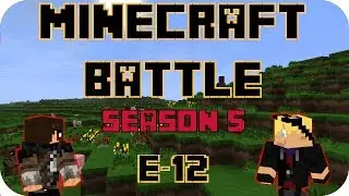 MINECRAFT BATTLE S05 #12 - ( VERDAMMT ) [Deutsch] -HD-