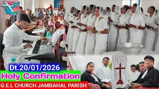 G.E.L Church Jambahal Parish Council // Holy Confirmation Video 2026