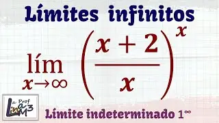 Limite indeterminado 1 a la infinito | Ejercicio 1| La Prof Lina M3