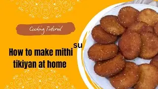 Mithi tikiyan like biscuits🍪