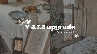 Zencommerce - обновление до версии 5.7.5.
