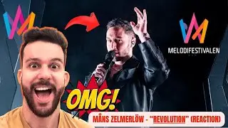 WILL MÅNS ZELMERLÖW WIN MELODIFESTIVALEN '25 // REACTING TO 'REVOLUTION'