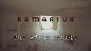 KaMarius - White Temple