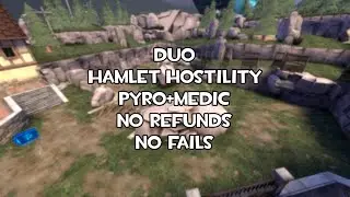 Hamlet Hostility adv Pyro+Medic duo NR NF ft. @MvMAngel
