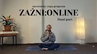 ZAŽNI:ONLINE | novoročn&yacute; yoga program | final part