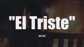 José José - El triste version 1982, pista karaoke