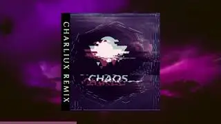Similar Outskirts - Chaos (Charliux Remix)