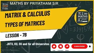 Special Types of Matrices with Examples | Maths by Priyatham Sir
