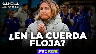 CHELSEA a punto de perder la LIGA con el MANCHESTER CITY: &iquest;Tambalea SONIA BOMPASTOR? | FutFem