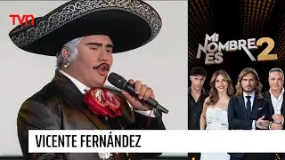 Vicente Fernández:  ¡El rey de la ranchera y su poderosa voz! | Mi nombre es 2