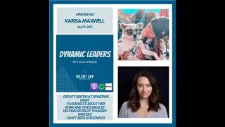 Dynamic Leaders Podcast, Episode 142: Amplifying Women's Voices with Karisa Maxwell