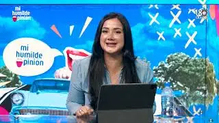 MI HUMILDE OPINI&Oacute;N CON Lizbeth Santos y Larimar Fiallo
