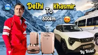 By Road 🛣️ Delhi To Khasmir 😍 Dosto Ke Sath Raste Main Itna Fog 