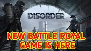 Disorder new mobile battle royal game ( HINDI )