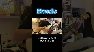Blondie - Nothing Is real but the Girl #bass #cover #blondie #basslove #bassguitar