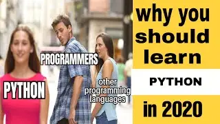 Why you should learn PYTHON in 2020?