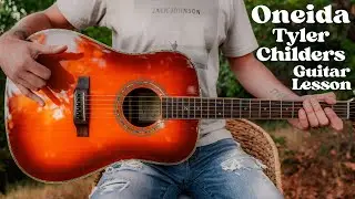 Oneida Tyler Childers Guitar Tutorial // Oneida Guitar Lesson #1076