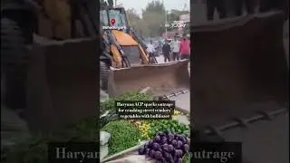 ACP Dinesh Kumar Using A JCB To Remove Street Vendors&rsquo; Vegetables In Bahadurgarh