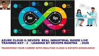 Azure Cloud & Devops  Real Industrial based live training day - 3  | In Hindi
